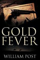 Gold Fever 1452071152 Book Cover