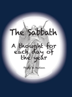 The Sabbath : A Thought for Each Day of the Year 1950647315 Book Cover