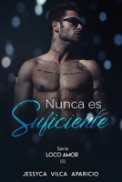 Nunca es suficiente 1088914284 Book Cover