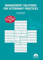 Management Solutions For Veterinary Practices (Hb 2012) 8492569581 Book Cover