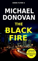 The Black Fire (Eddie Flynn) 1670275582 Book Cover