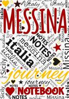 Messina Notebook: Sicily Travel Notes Journal Blank Pages Sizilien Reisetagebuch Notizbuch unliniert 1072606828 Book Cover