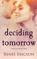 Deciding Tomorrow 150061775X Book Cover