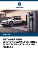 Entwurf Und Leistungsanalyse Eines Elektrofahrzeugs Mit MATLAB 6206327507 Book Cover