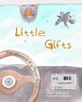 Little Gifts: The Adventures Of A Pigeon-Angel 098961073X Book Cover