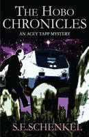 The Hobo Chronicles: An Acey Tapp Mystery 1590885899 Book Cover