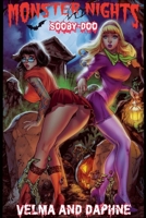 MONSTER NIGHTS (VELMA AND DAPHNE): ADULT TALE OF SCOOBY-DOOO B0CT5HM1F3 Book Cover
