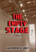 The Empty Stage: A Memoir 1948638215 Book Cover