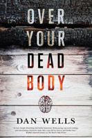 Over Your Dead Body 0765380692 Book Cover