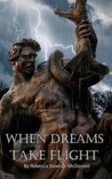 When Dreams Take Flight B0HGJQRHGX Book Cover