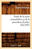 Traite de la saisie immobiliere et de la procedure d'ordre 2012628958 Book Cover