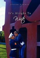 It's Alright to Write 1450091830 Book Cover