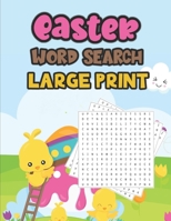 Easter Word Search: Large Print Word Search Puzzle Book for Adults and Kids, With Solutions, Perfect Easter Gifts for Adults, Kids, Teens and Seniors B08XS264HW Book Cover