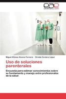 USO de Soluciones Parenterales 3848461897 Book Cover