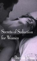 Secrets of Seduction for Women 0760790701 Book Cover