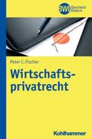 Wirtschaftsprivatrecht 3170232843 Book Cover
