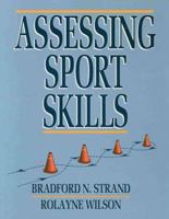 Assessing Sport Skills 0873223772 Book Cover
