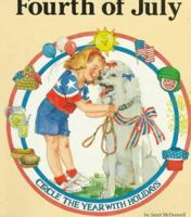 Fourth of July (Circle the Year with Holidays (Paperback)) 0516406949 Book Cover