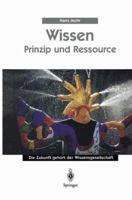 Wissen - Prinzip und Ressource 3642636128 Book Cover