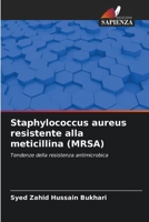 Staphylococcus aureus resistente alla meticillina (MRSA) 6205283824 Book Cover