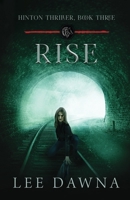 Rise: Hinton Thriller Book 3 1949192237 Book Cover