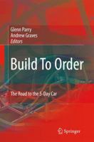 Build To Order: The Road to the 5-Day Car 1849967598 Book Cover