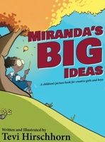Miranda's Big Ideas: A children's picture book for creative girls and boys 1733455639 Book Cover
