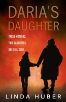 Daria's Daughter 1913793230 Book Cover