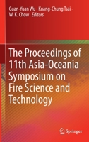 The Proceedings of 11th Asia-Oceania Symposium on Fire Science and Technology 9813291389 Book Cover