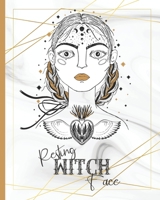 Resting Witch Face: Your Personal Book Of Shadows B084DGX9JL Book Cover