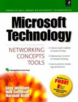 Microsoft Technology: Networking, Concepts, Tools 0130805580 Book Cover