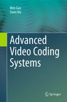 Advanced Video Coding Systems 3319142429 Book Cover