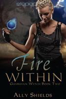 Fire Within 1939194970 Book Cover