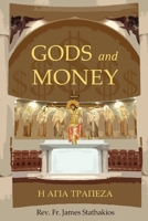 GODS and MONEY: God and Truth Seekers Take Note B0CNNXR7CP Book Cover