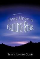 Once Upon a Falling Star 1463431147 Book Cover