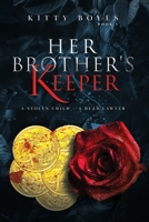 Her Brother's Keeper 0648191052 Book Cover