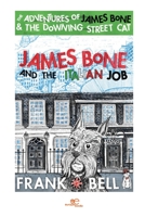 James Bone and the Italian Job 1909121983 Book Cover