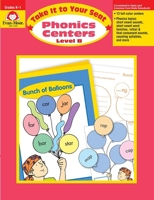 Phonics Centers, K-1 (Take It to Your Seat) 1557999813 Book Cover