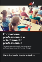 Formazione professionale e orientamento professionale 6206894444 Book Cover