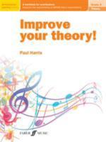 Improve Your Theory! Grade 3: A Workbook for Examinations 0571538630 Book Cover