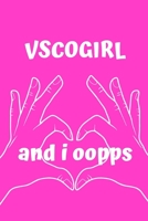 VSCOGIRL and i oopps 1702434354 Book Cover