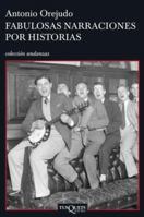 Fabulosas narraciones por historias 8466302697 Book Cover