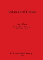 Archaeological typology (BAR international series) 0860541959 Book Cover