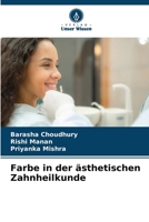 Farbe in der ästhetischen Zahnheilkunde (German Edition) 6202422904 Book Cover