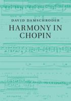 Harmony in Chopin 110751956X Book Cover