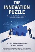 The Innovation Puzzle: How to Build a Successful Innovation Factory (The Business Puzzles) 9699393424 Book Cover