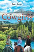 The Cowgirls 168139961X Book Cover