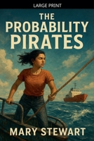 The Probability Pirates B0GJQVH5MN Book Cover