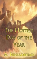 The Hottest Day of the Year B0FFLRR7C3 Book Cover