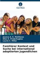 Familiärer Kontext und Suche bei international adoptierten Jugendlichen 6209250017 Book Cover